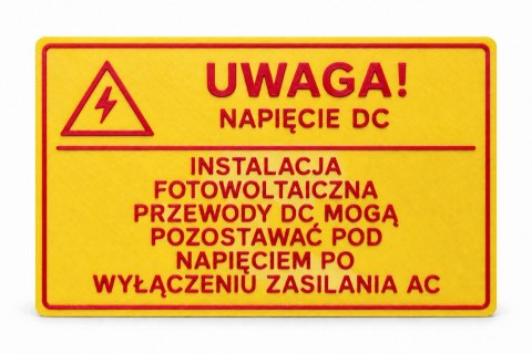 Tabliczka UWAGA NAPIĘCIE DC fotowoltaika ASA 150x100 mm samoprzylepna