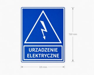 Tabliczka ostrzegawcza URZĄDZENIE ELEKTRYCZNE 120x150mm Druk 3D PLA+